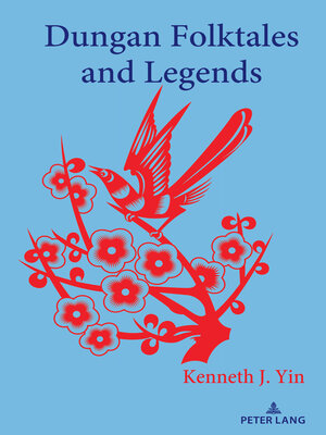 cover image of Dungan Folktales and Legends